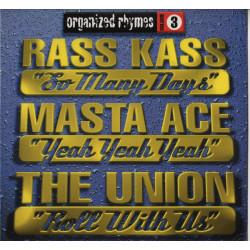 Rass Kass / Masta Ace / The Union - Organized Rhymes Volume 3, 12"