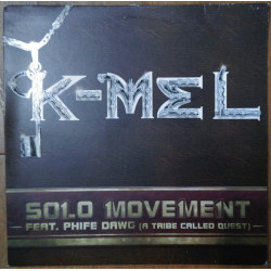K-Mel Feat Phife Dawg - Solo Movement, 12", Promo