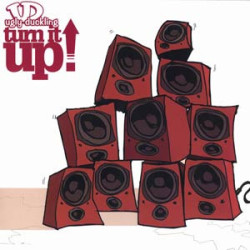 Ugly Duckling - Turn It Up, 12"