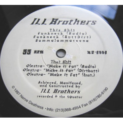 Ill Brothers - Olestra / Funkneck, 12"