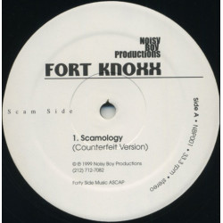 Fort Knoxx - Scamology, 12"