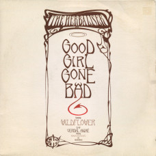 The Herbaliser Feat. Wildflower & Rakaa Iriscience - Good Girl Gone Bad B/W Verbal Animé, 12"