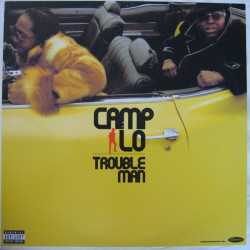 Camp Lo - Trouble Man / Cookers, 12"
