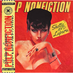 Shottie & Lupara - Pulp Nonfiction, LP