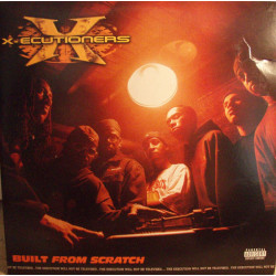 X-Ecutioners - Built From Scratch, 2xLP
