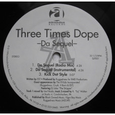 Three Times Dope - Da Sequel, 12", EP