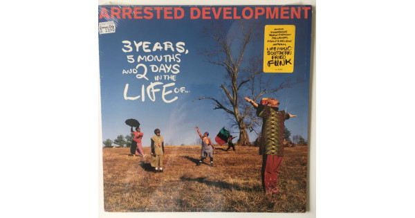 Arrested Development - 3 Years, 5 Months And 2 Days In The Life Of