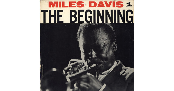 Miles Davis - The Beginning, LP, Reissue