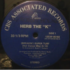 Herb The "K" - (Breakin') Super Turf, 12"
