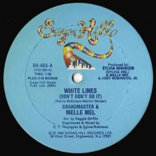 Grandmaster & Melle Mel - White Lines (Don't Don't Do It) / Melle Mel's Groove, 12"