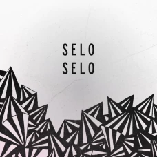 Selo Selo - Selo Selo, 7"