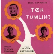 Freddy Fræk, Trille, Cæsar, Povl Dissing, Ebbe Lauridsen, Jakob Bentsen, Iben Wurbs - Tøk Tumling, 2x7", EP, Reissue