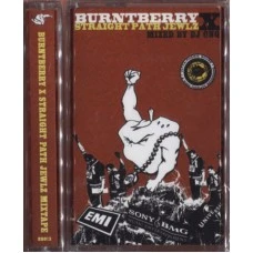 Various - BurntBerry X Straight Path Jewlz Mixtape, Cassette