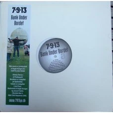 7 9 13 - Bank Under Bordet, 12", EP
