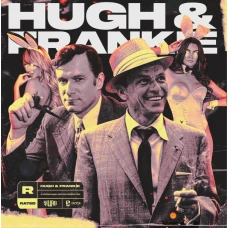 Crack$øn x Swab - Hugh & Frankie, LP