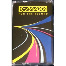 K-Maxx - For The Record, EP Cassette