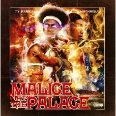 Ty Farris x Machacha - Malice At The Palace, LP