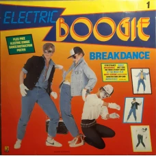 Unknown Artist - Electric Boogie Breakdance 1, LP