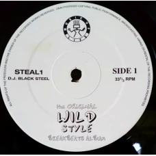 DJ Black Steel - The Original Wildstyle Breakbeats Album, LP