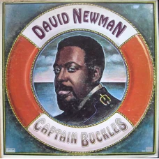 David Newman - Captain Buckles, LP