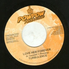 Turbulence - Love Her Forever, 7"