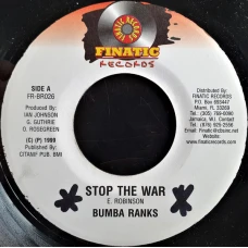 Bumba Ranks - Stop The War, 7"