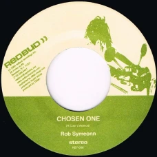 Rob Symeonn - Chosen One, 7"