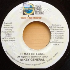 Mikey General , Daddy Rings - It May Be Long/Yeah He, 7"
