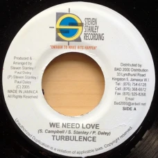 Turbulence - We Need Love, 7"