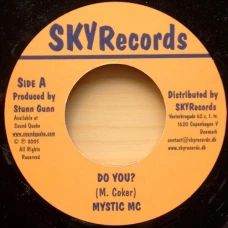 Mystic MC - Do You?, 7"