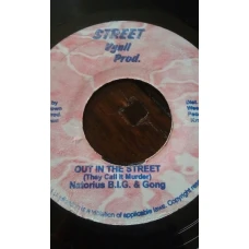 Natorius B.I.G. & Gong / Kim - Out In The Streets / Lighters Up, 7"