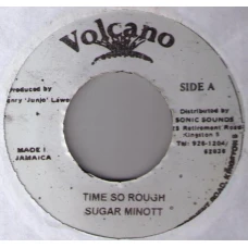 Sugar Minott - Time So Rough, 7", Reissue
