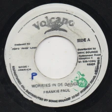 Frankie Paul - Worries In De Dance, 7", Reissue