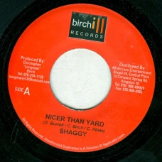 Shaggy - Nicer Than Yard, 7"