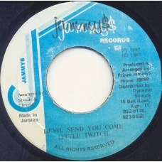 Little Twitch - Devil Send You Come, 7"