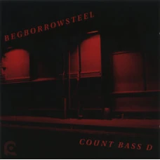 Count Bass D - Begborrowsteel, 2xLP