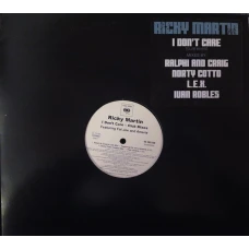 Ricky Martin - I Don't Care (Club Mixes), 12"