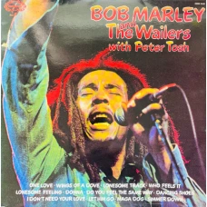 Bob Marley And The Wailers With Peter Tosh - Bob Marley And The Wailers With Peter Tosh, LP
