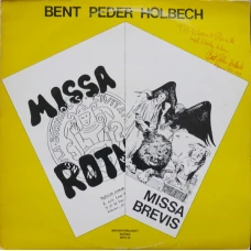 Bent Peder Holbech - Missa Rotna - Missa Brevis Rhythmica, LP