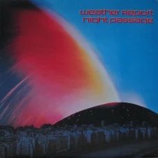 Weather Report - Night Passage, LP