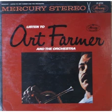 Art Farmer - Listen To Art Farmer And The Orchestra, LP