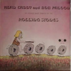 Alan Caddy And Bob Faloon - Songs Made Famous By The Rolling Stones, LP