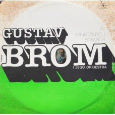 Gustav Brom I Jego Orkiestra - W Tanecznych Rytmach, LP