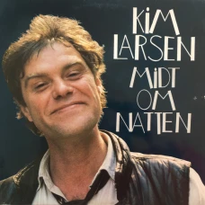 Kim Larsen - Midt Om Natten, LP