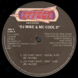 DJ Mike & MC Cool D - Do That Shit! , 12"