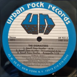 The Dismasters - Small Time Hustler / You Must Be Crazy (Brutus), 12", Reissue