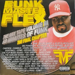 Funk Master Flex - The Mix Tape Volume III 60 Minutes Of Funk (The Final Chapter), 2xLP