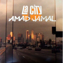 Amad Jamal - LA City, 12"