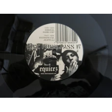 Equicez - Live From Pass It, 12"