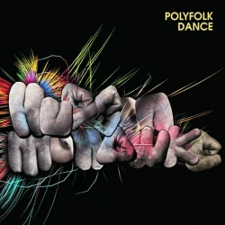Hudson Mohawke - Polyfolk Dance, 12", EP